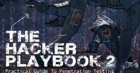 The Hacker Playbook 2- Practical Guide To Penetration Testing.pdf ...