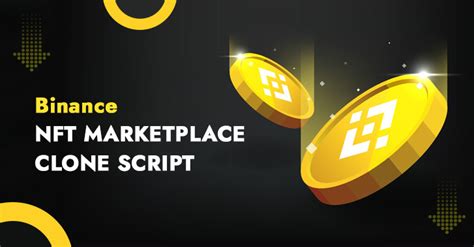 Binance NFT Marketplace Clone Script - Technoloader