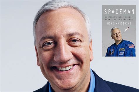 Mike Massimino: What People Don't Know About Being An Astronaut