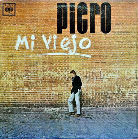 Piero - Piero (Mi Viejo) - Reviews - Album of The Year