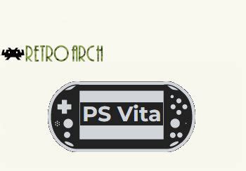 Retroarch en Ps Vita tutorial