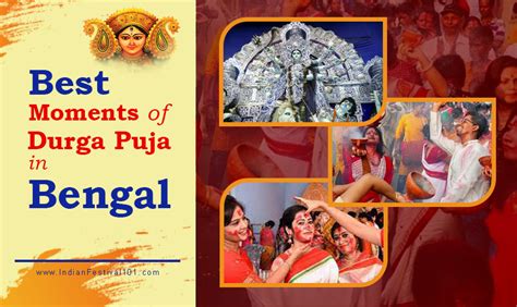 Top 10 Best Moments of Durga Puja in Bengal – Indian Festivals