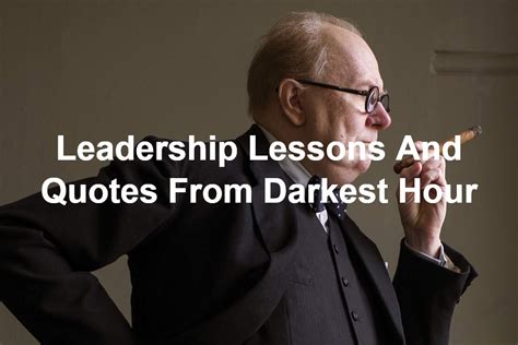 Quotes And Leadership Lessons From Darkest Hour: The Movie - Joseph Lalonde