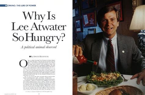 Why Is Lee Atwater So Hungry? | Esquire | DECEMBER 1986