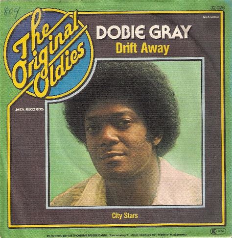 Dobie Gray - Drift Away (Vinyl, 7", 45 RPM, Reissue) | Discogs