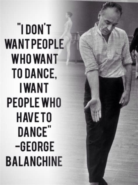 George Balanchine Quotes. QuotesGram