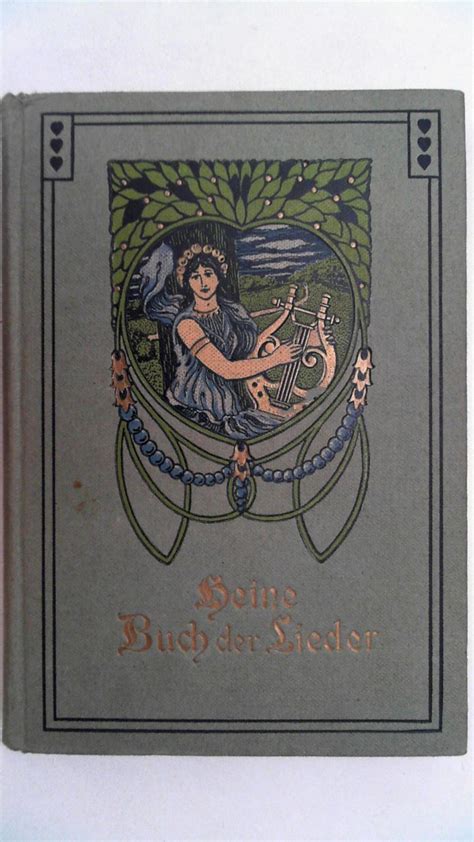 Das Buch der Lieder, by Heine, Heinrich:: Gut gebundene Ausgabe, | Antiquariat Maiwald