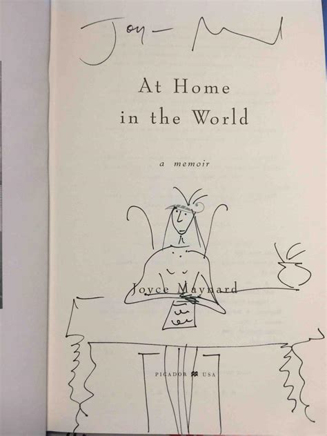 AT HOME IN THE WORLD: A Memoir. by Maynard, Joyce.: Signed by Author(s ...