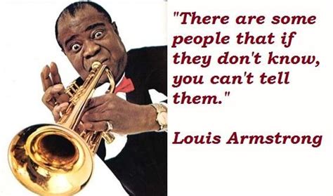 Louis Armstrong Quotes. QuotesGram