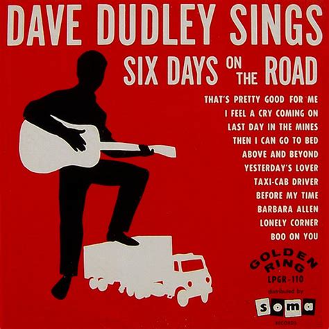 Dave Dudley – Dave Dudley Sings Six Days On The Road (1963, Vinyl ...