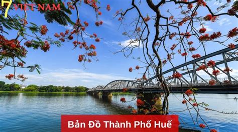 Bản Đồ Thành Phố Huế 【Bản Đồ Việt Nam】