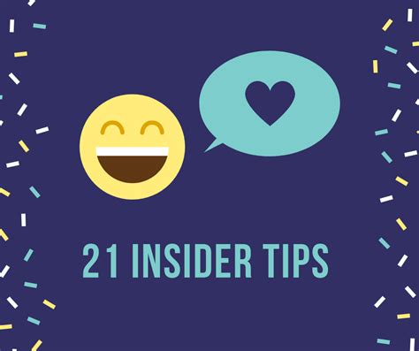 21 Insider Tips