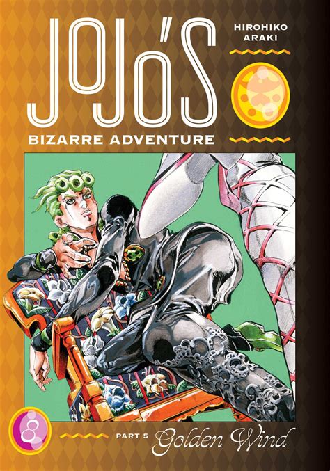 JoJo's Bizarre Adventure: Part 5--Golden Wind, Vol. 8 | Book by Hirohiko Araki | Official ...