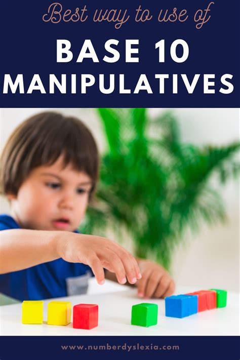 Best Uses of Base 10 Manipulatives