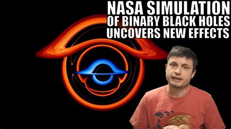 NASA Binary Black Hole Simulation Finds New Light Bending Effects - YouTube