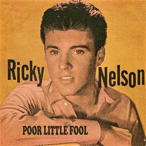 Ricky Nelson - Poor Little Fool | iHeart