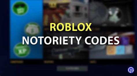 Notoriety Codes for Roblox [April 2023]