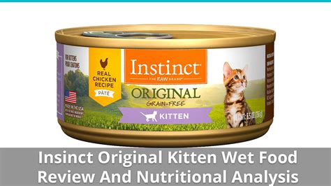 Instinct Original Kitten Food (Wet) Review And Analysis