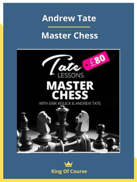 Andrew Tate – Master Chess | LOADCOURSE - Best Discount Trading ...