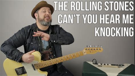 Rolling Stones – Can’t You Hear Me Knocking – Guitar Lesson | Rolling ...