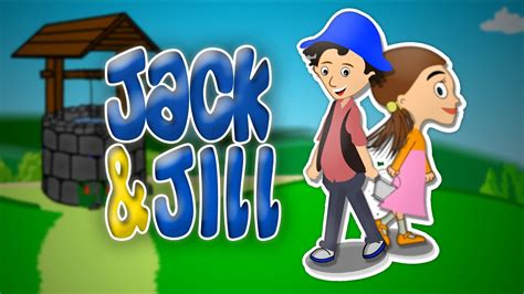 Jack And Jill | Nursery Rhyme With Lyrics | Popular English Rhymes For Kids - YouTube