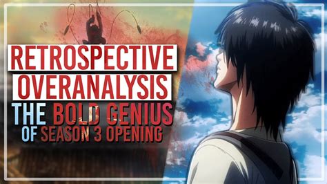 How Season 3's Opening STUNNED Us All - Overanalyzing Attack on Titan & Retrospective - YouTube