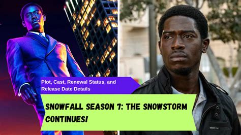 "Snowfall Season 7: The Snowstorm Continues! Dive into Plot, Cast ...