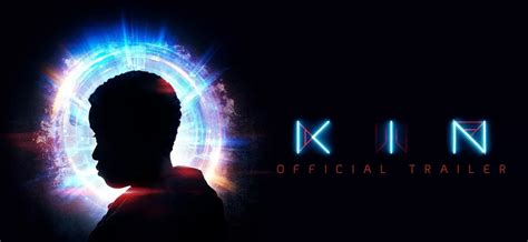 Kin |Teaser Trailer