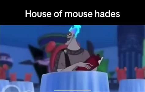 House of mouse hades - iFunny