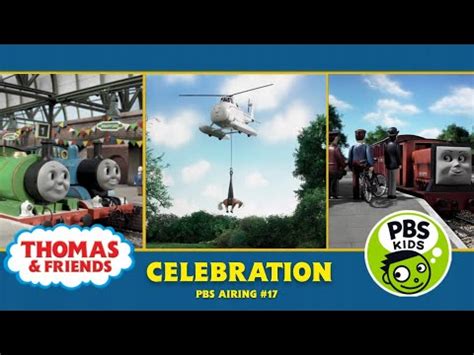 Thomas & Friends| Celebration (PBS Airing #17/Deleted Scene Recreation ...