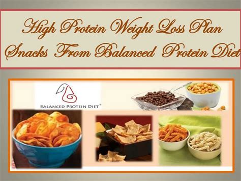 PPT - High Protein Weight Loss Plan Snacks From Balanced Diet Protein PowerPoint Presentation ...