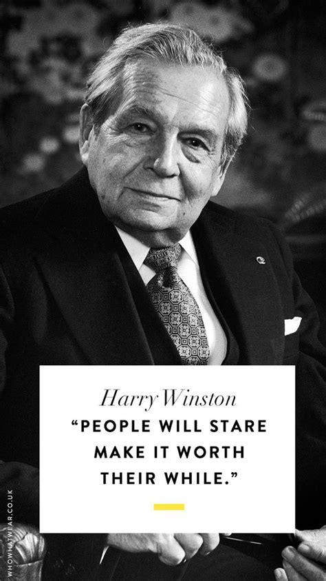 a man in a suit and tie holding a sign with the quote harry winston people will stare make it ...