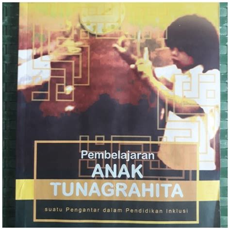 PEMBELAJARAN ANAK TUNA GRAHITA | DINOMARKET | Belanja Online Bebas Resiko | Asli - Baru ...