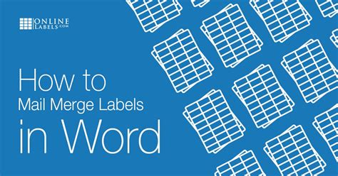 How to Create Mail Merge Labels in Word 2003-2019 & Office 365 - OnlineLabels.com