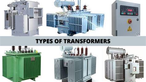 DIFFERENT TYPES OF ELECTRICAL TRANSFORMERS – P&P ELECTRICALS