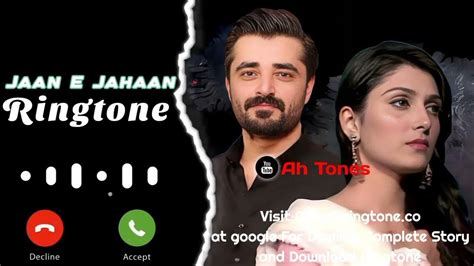 Jaan E Jahan Drama Ringtone | Jaane Jahan Ringtone | Download Link ⤵️ ...