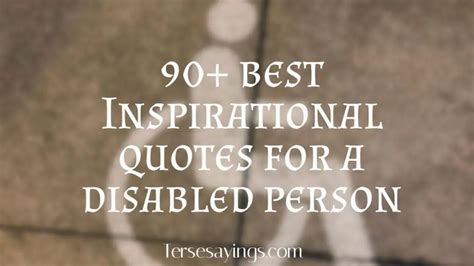 90+ Best Inspirational quotes for a disabled person