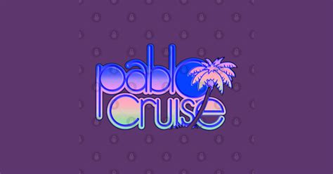 Pablo Cruise (Limited Edition) - Pablo Cruise - T-Shirt | TeePublic