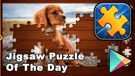 Jigsaw Puzzle Of The Day - Android Games (Puzzle, Brain Games ...