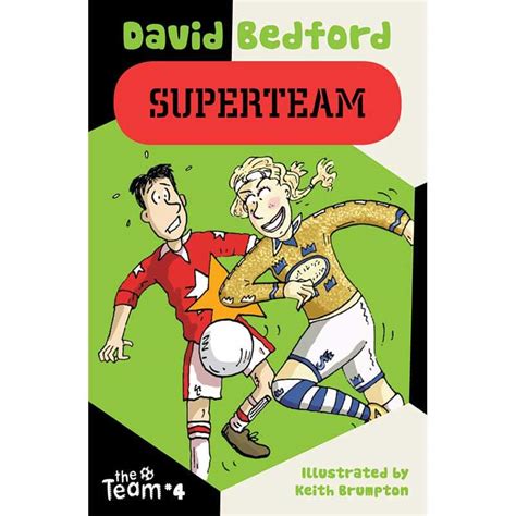 4. Superteam (b/w illustrations) - David Bedford