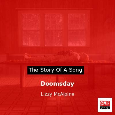 The story and meaning of the song 'Doomsday - Lizzy McAlpine