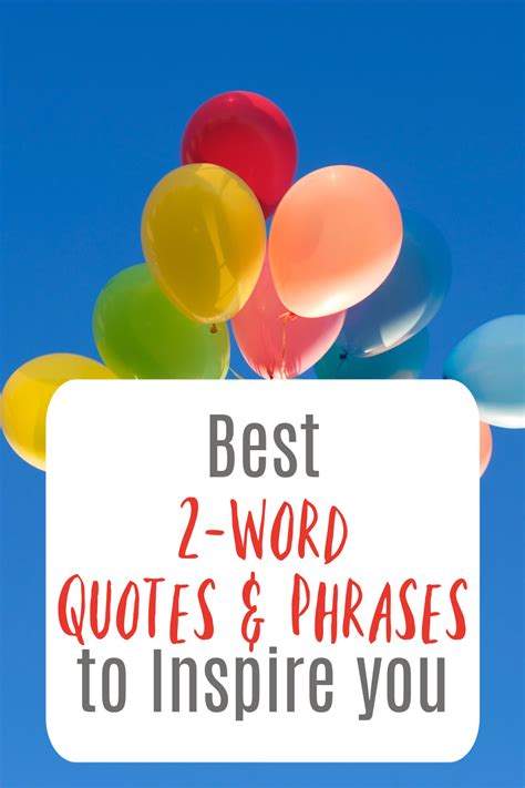 150 Best Two Word Quotes Captions & Phrases - 2 Powerful Words