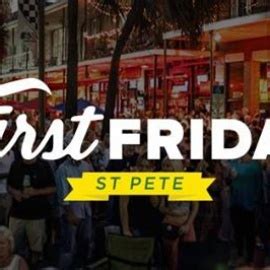 First Friday St Pete - Bar & Restaurant - Downtown St Petersburg - St ...