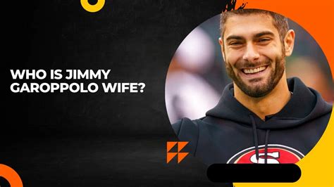 Jimmy Garoppolo Wife: Is NFL Player Currently In Relationship?