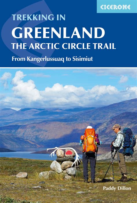 Arctic Circle Trail Guidebook - Trekking in Greenland | Cicerone Press