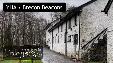 YHA Brecon Beacon Review • Youth Hostel Association • Llwyn-y-celyn YHA ...