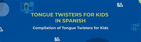 Tongue Twisters For Kids In Spanish