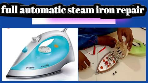 Full //automatic//steam //iron //repair// - YouTube