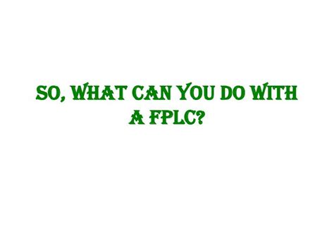 PPT - FPLC PowerPoint Presentation - ID:818446