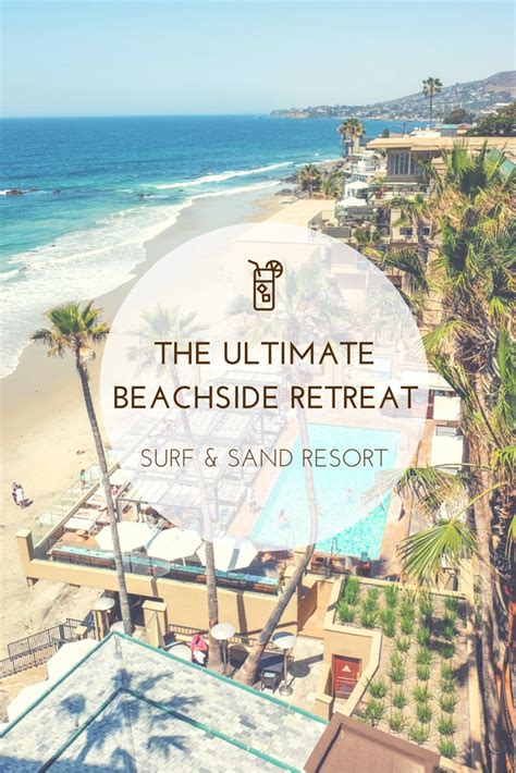 The Ultimate Beachside Retreat: Surf and Sand Resort • The Blonde Abroad